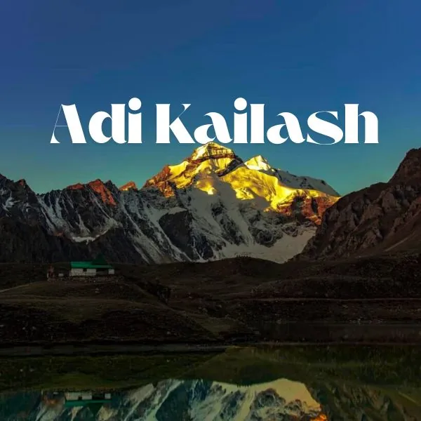 Adi Kailash route